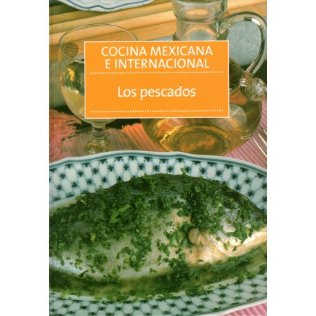 Cocina Mexicana e Internacional - Los Pescados